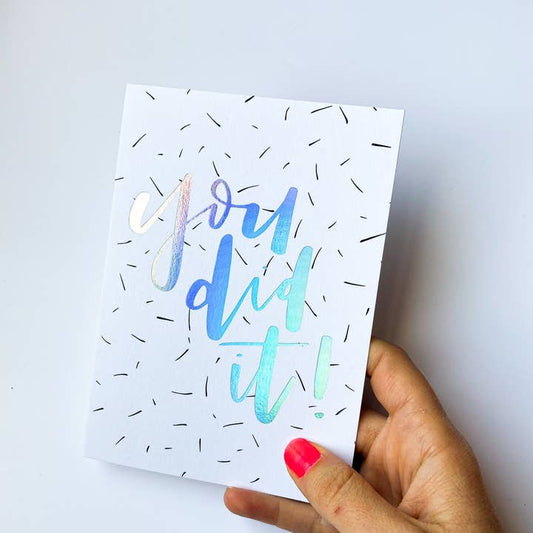 Pretty Post You Did It! Card